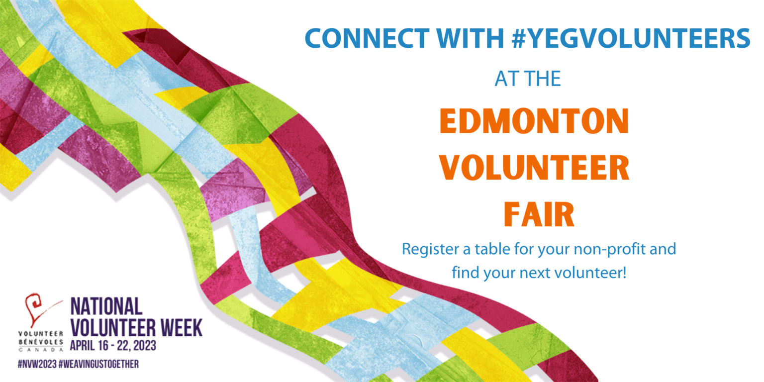 Edmonton Volunteer Fair April 22, 2023 Volunteer Strathcona